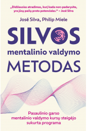 9786094903557_silvos-mentalinio-valdymo-metodas_1729170740-28c68dd1ce746a2e0999b2c10c62bc60.jpg